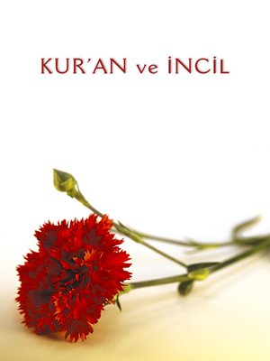 cover image of Kuran ve İncil